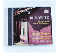 Budowitz Ensemble - Mother Tongue-Music of The 19t