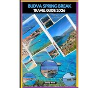 BUDVA SPRING BREAK TRAVEL GUIDE 2026