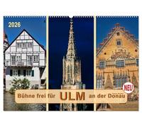 Bühne frei für Ulm an der Donau (Wandkalender 2026 DIN A2 quer), CALVENDO Monatskalender: Ulm an der Donau, Stadt mit dem höchsten Kirchturm der Welt.