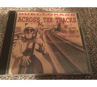 Buell Neidlinger - Buellgrass-Across The Tracks