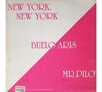Buelo Aris - New York, New York / Mr. Pilot [12" Maxi, DE, Raton RT 1015]