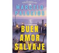 Buen Amor Salvaje: una Novela Romántica Paranormal