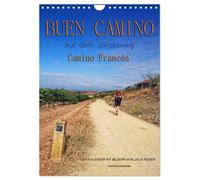 Buen Camino - Auf dem Jakobsweg - Camino Francés (Wandkalender 2027 DIN A4 hoch)
