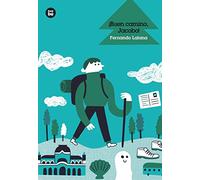 ¡buen camino, Jacobo!: 29 (Grandes Lectores)