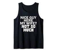 Buen Chico aquí mi Esposa? No Tanto. Camiseta sin Mangas