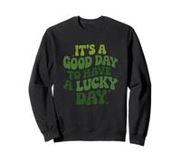 Buen día para Tener Suerte en San Patricio Sudadera