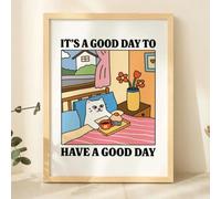 Buen Día Para Tener Un Buen Día. Póster De Arte Mural De Gato De Dibujos Animados. Impresiones En Lienzo. Cuadro Para Sala De Estar, Habitación Infantil, Decoración Del Hogar. 60X90Cm Sin Marco