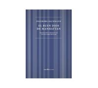 BUEN DIOS DE MANHATTAN, EL: UNA TIENDA CON (TRESMOLINS)