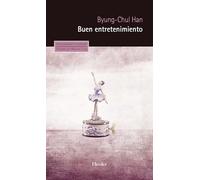 Buen entretenimiento. Una deconstrucción de la historia occidental de la Pasión: 0 (Pensamiento Herder)