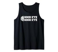 Buen Ojo del béisbol, Divertido Dicho para Padres, Aficionado al Deporte, Teniente. Camiseta sin Mangas