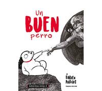 Buen Perro, Un: 14 (Libros para la educación emocional)