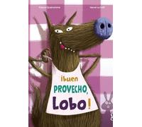 BUEN PROVECHO LOBO | France Quatromme, Herve Le Goff