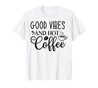 Buen Rollo y café Caliente, Estado de ánimo motivador, energía matutina Camiseta