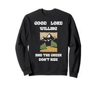Buen Señor, Willing Creek no se levante Sudadera