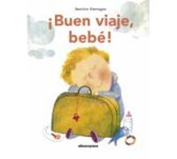 ¡buen Viaje Bebe! (ne)