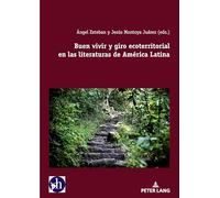 Buen vivir y giro ecoterritorial en las literaturas de América Latina: 11 (Hybris: Literatura Y Cultura Latinoamericanas)