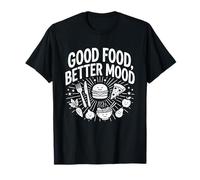 Buena Comida Mejor Estado de Ánimo Cita Comida Divertida Lindo Snacks Sonrientes Camiseta