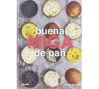 Buena Miga De Pan (BLUME)