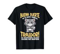 Buena Suerte En Tu Nuevo Trabajo Traidor Colega Divertido Camiseta