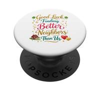 Buena Suerte Encontrar Mejores vecinos Que Nosotros Adiós adiós PopSockets PopGrip Adhesivo