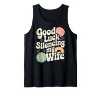 Buena suerte silenciando a mi esposa Camiseta sin Mangas