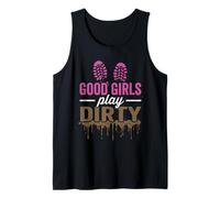 Buenas Chicas Juegan Sucio Barro Correr Chica Lodo Diversión Camiseta sin Mangas