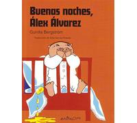 Buenas noches, Álex Álvarez
