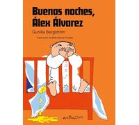 Buenas noches, Álex Álvarez