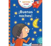 ¡buenas Noches! (aprendo A Leer Con Sam Y Julia - Nivel 1)