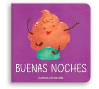 Buenas Noches, Caca (LIBROS PARA BEBES DE 6 A 18 MESES)