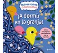 Buenas Noches Dulces Sueños. ¡a Dormir En La Granja!