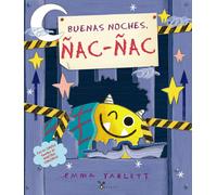 Buenas noches, Ñac-ñac | Emma Yarlett