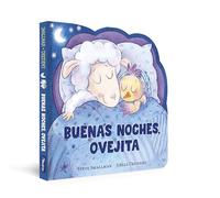 Buenas noches, Ovejita (La ovejita que vino a cenar. Libro de cartón) (Pequeñas manitas)