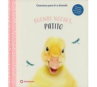 Buenas Noches, Patito (Cuentos De Animales, Cuentos para Leer En voz alta, Cuentos de buenas Noches): 2 (Cuentos para ir a dormir)