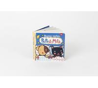 Buenas noches, Pepe y Mila (libro interactivo con solapas y desplegables, de 0 a 2 años, cuentos infantiles para tocar y jugar)