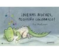 ¡buenas Noches Pequeño Cocodrilo!