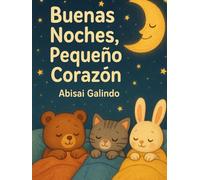 Buenas Noches, Pequeño Corazón