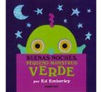 Buenas Noches Pequeño Monstruo Verde