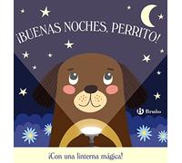 ¡Buenas noches, Perrito! (Castellano - A PARTIR DE 0 AÑOS - PROYECTO DE 0 A 3 AÑOS - Libros manipulativos)