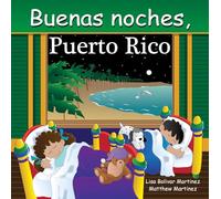 Buenas Noches, Puerto Rico (Good Night Our World)