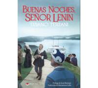 Buenas Noches Señor Lenin