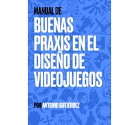 Buenas praxis en el diseño de videojuegos