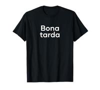 Buenas Tardes Palabra Catalana Divertida Camiseta
