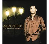 Bueno, Alex - Bachatas En Ternura