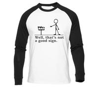 Bueno Eso No Es Una Buena Señal Camiseta Béisbol Blanca Unisex Manga Larga Negra Unisex White Baseball T-Shirt Black Long Sleeve
