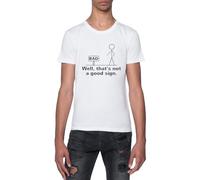Bueno Eso No Es Una Buena Señal Camiseta De Manga Corta Blanca con Cuello Redondo para Hombre T-Shirt Short Sleeve White Crewneck tee For Men