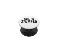 Bueno, Estoy perplejo Divertido amputado PopSockets PopGrip Adhesivo