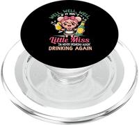 Bueno, si no es Little-Miss Nunca volveré a beber Adulto PopSockets PopGrip para MagSafe