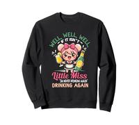 Bueno, si no es Little-Miss Nunca volveré a Beber Adulto Sudadera