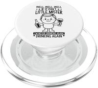Bueno, si no es señor, Nunca volveré a Beber Divertido PopSockets PopGrip para MagSafe